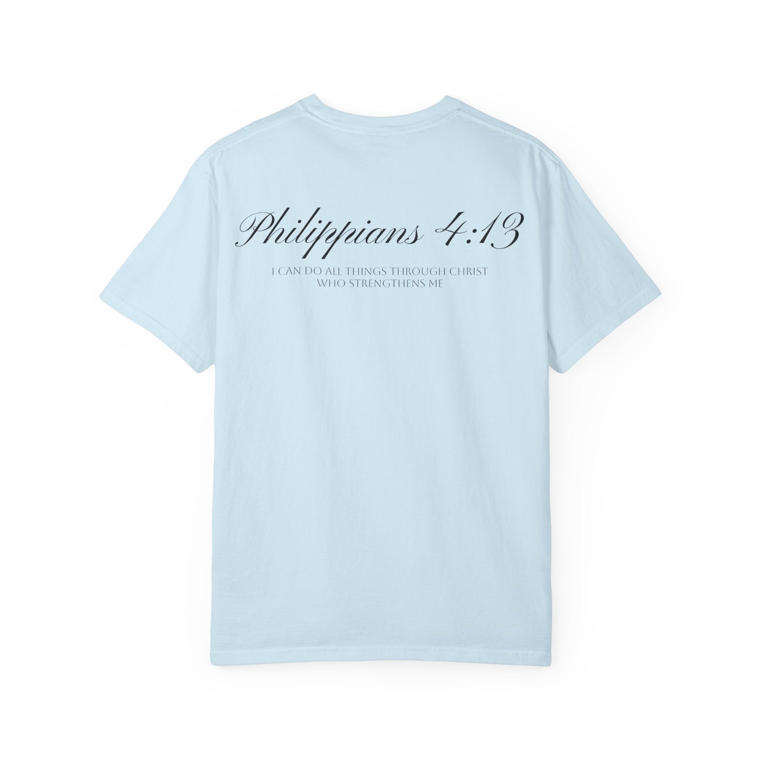 Philippians 4:13 T-shirt