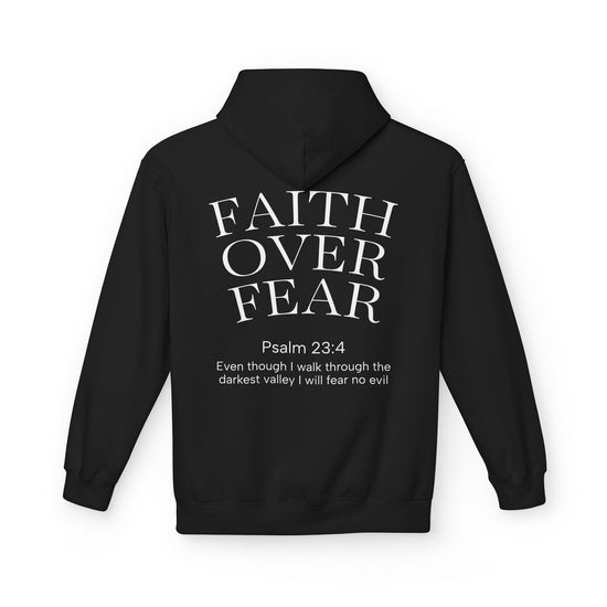 Faith Over Fear Hoodie Sweatshirt | Psalm 23:4