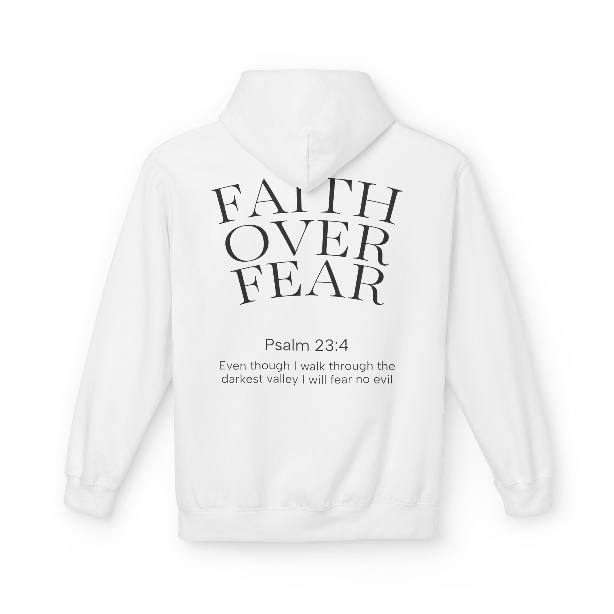 Faith Over Fear Hoodie | Psalm 23:4 | (Color Options)